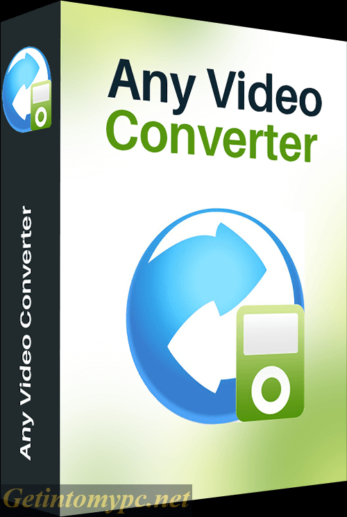 Get Into My PC Any Video Converter Ultimate 2024