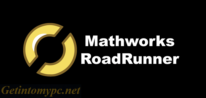 Get Into My PC Mathworks RoadRunner R2025a