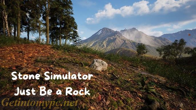 Get Into My PC Stone Simulator – Just Be a Rock