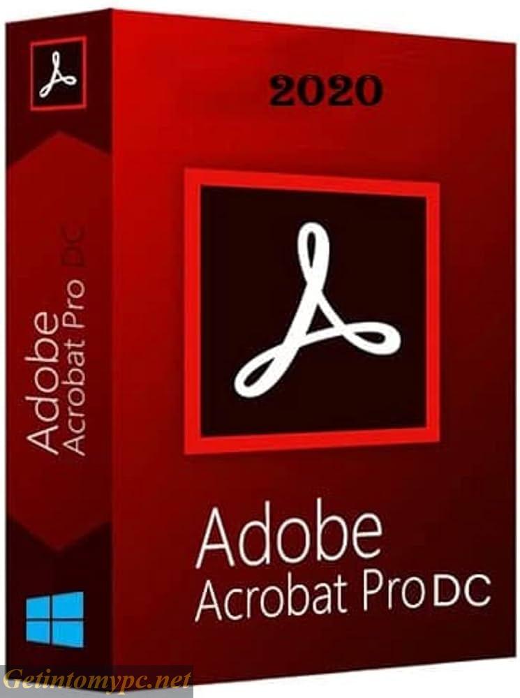 Get Into My PC Adobe Acrobat Pro DC 2020