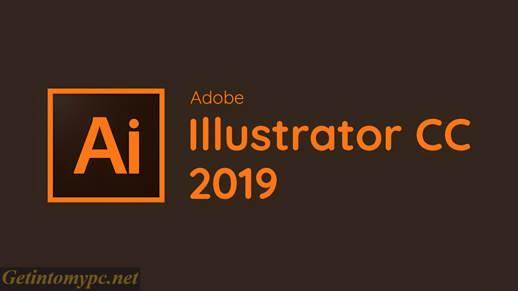Get Into My PC Adobe Illustrator CC 2019