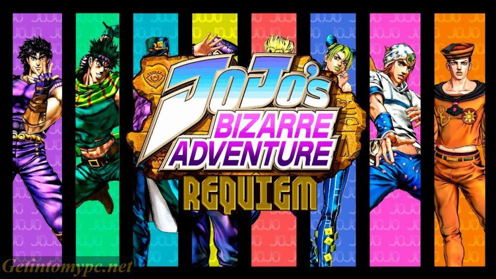 Get Into My PC JoJo's Bizarre Adventure: Requiem Game