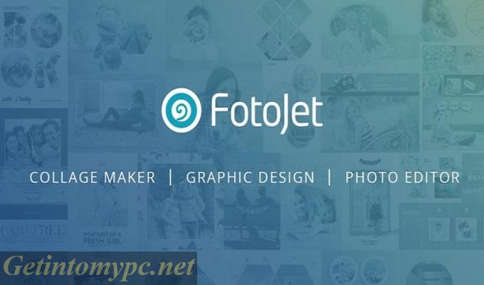 Get Into My PC FotoJet Photo Editor 2026