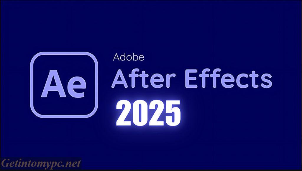 Adobe After Effects 2025