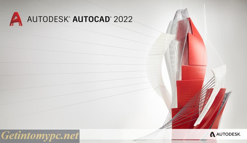 Get Into My PC AutoCAD 2022