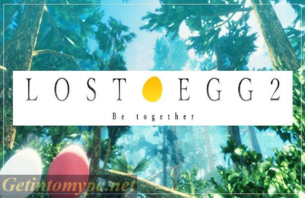 Get Into My PC LOST EGG 2: Be together PC Game