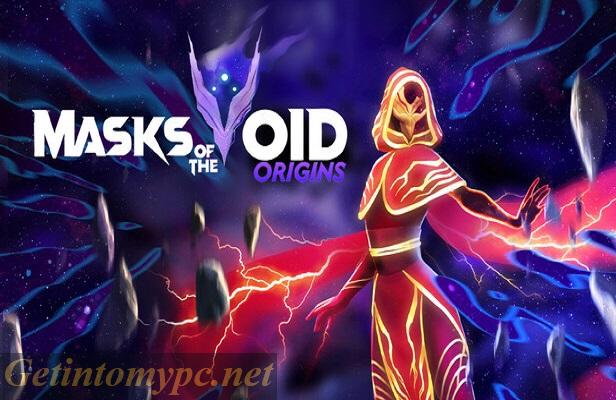 Get Into My PC Masks of the Void: Origins PC Game